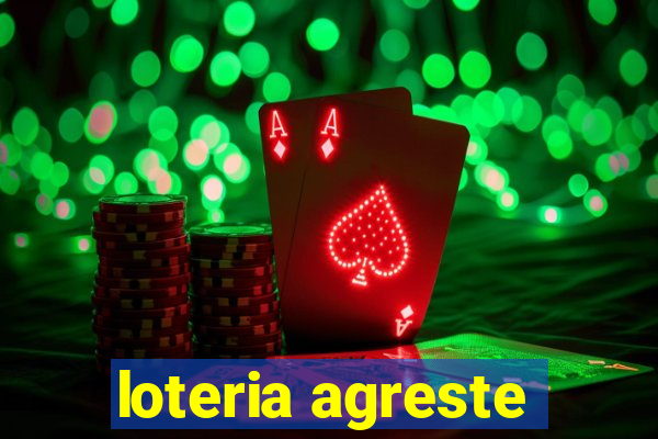 loteria agreste